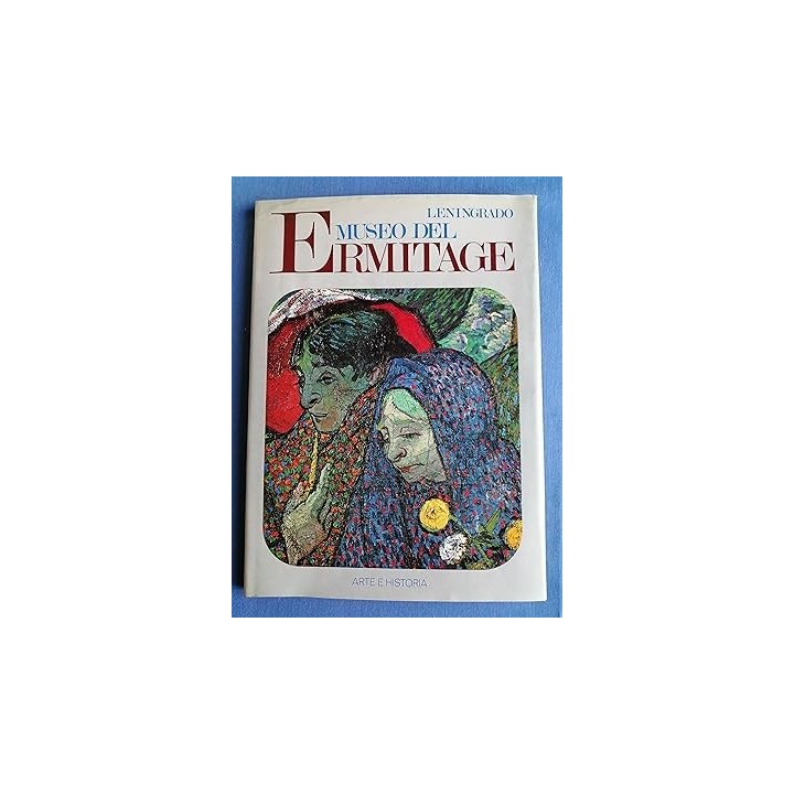 Museo del Ermitage. Arte e historia